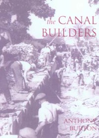 Book Cover for The Canal Builders by Anthony Burton