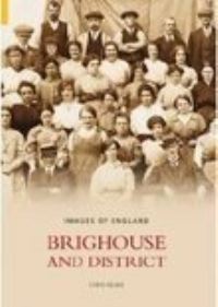 Book Cover for Brighouse and District by Chris Helme