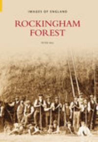 Book Cover for Rockingham Forest by Peter Hill