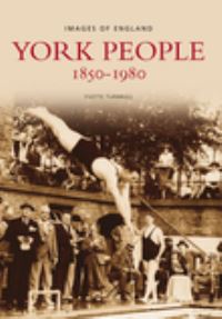 Book Cover for York People 1850-1980 by Yvette Turnbull
