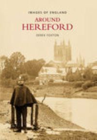 Book Cover for Around Hereford by Derek Foxton