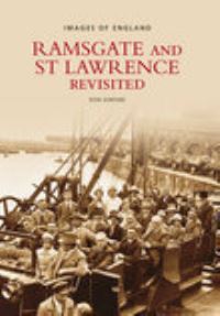 Book Cover for Ramsgate and St Lawrence Revisited by Don Dimond