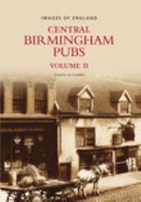 Book Cover for Central Birmingham Pubs Volume 2 by Joe McKenna
