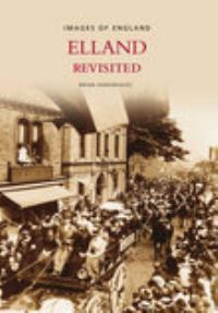 Book Cover for Elland Revisited by Brian Hargreaves