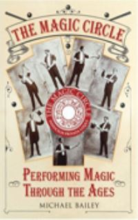 Book Cover for The Magic Circle by Michael Bailey
