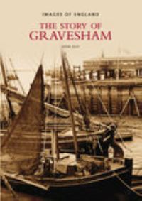 Book Cover for The Story of Gravesham by John Guy