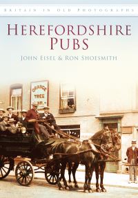 Book Cover for Herefordshire Pubs by John C Eisel, R Shoesmith