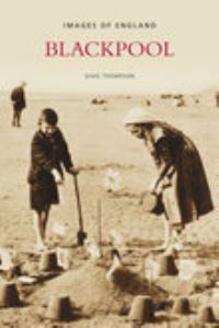 Book Cover for Blackpool by Dave Thompson