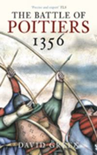 Book Cover for The Battle of Poitiers, 1356 by David Green