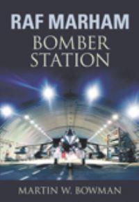 Book Cover for RAF Marham by Martin W Bowman