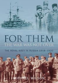 Book Cover for For Them the War Was Not Over by Michael Wilson