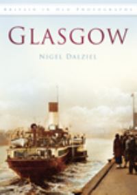 Book Cover for Glasgow by Nigel Dalziel