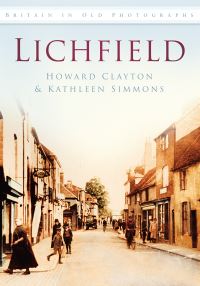 Book Cover for Lichfield by Howard Clayton, Kathleen Simmons