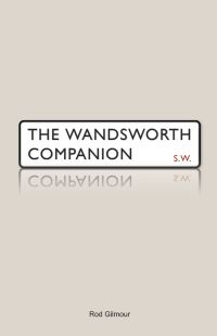 Book Cover for The Wandsworth Companion by Rod Gilmour