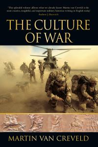 Book Cover for The Culture of War by Martin Van Creveld