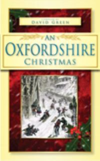 Book Cover for An Oxfordshire Christmas by David Green
