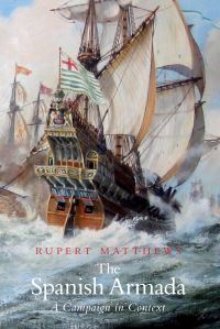 Book Cover for The Spanish Armada by Rupert Matthews
