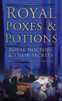 Book Cover for Royal Poxes & Potions by Raymond LamontBrown