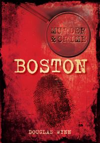 Book Cover for Boston by Douglas Wynn