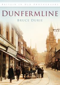 Book Cover for Dunfermline by Bruce Durie