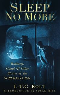 Book Cover for Sleep No More by L T C Rolt