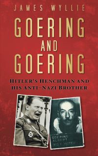Book Cover for Goering and Goering by James Wyllie