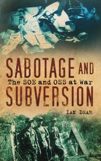 Book Cover for Sabotage and Subversion by Ian Dear