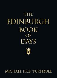 Book Cover for The Edinburgh Book of Days by Michael Turnbull