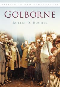 Book Cover for Golborne by Robert D Hughes