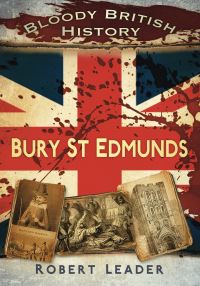 Book Cover for Bury St Edmunds by Robert Leader