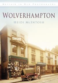 Book Cover for Wolverhampton by Heidi McIntosh