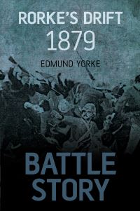 Book Cover for Rorke's Drift 1879 by Edmund James Yorke