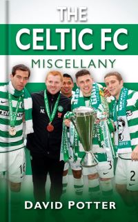 Book Cover for The Celtic FC Miscellany by David Potter