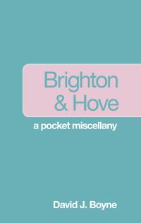 Book Cover for Brighton & Hove by David J Boyne
