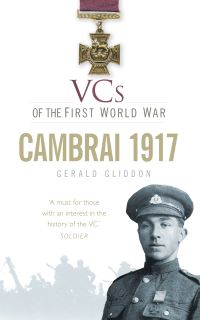 Book Cover for Cambrai 1917 by Gerald Gliddon