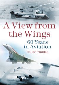 Book Cover for A View from the Wings by Colin Cruddas