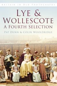 Book Cover for Lye & Wollescote by Pat Dunn, Colin Wooldridge