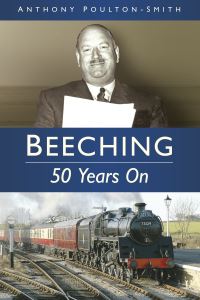 Book Cover for Beeching by Anthony PoultonSmith