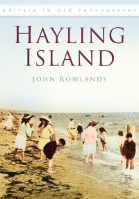 Book Cover for Hayling Island by John Rowlands