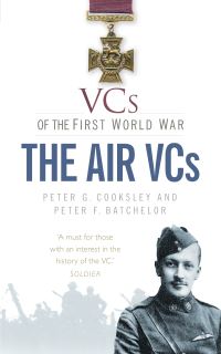 Book Cover for The Air VCs by Peter G Cooksley, Peter Batchelor