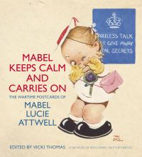 Book Cover for Mabel Keeps Calm and Carries On by Mabel Lucie Attwell, Vicki Thomas