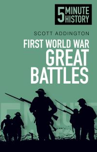 Book Cover for First World War Great Battles by Scott Addington