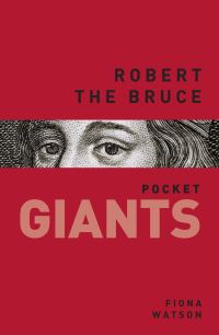 Book Cover for Robert the Bruce by Fiona J Watson