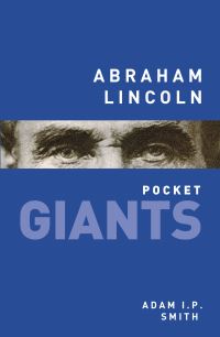 Book Cover for Abraham Lincoln by Adam I P Smith