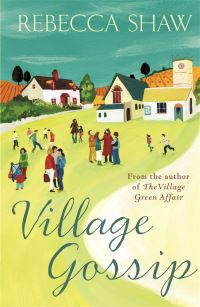 Book Cover for Village Gossip by Rebecca Shaw