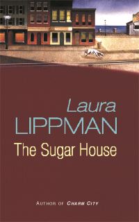 Book Cover for The Sugar House by Laura Lippman
