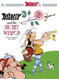 Book Cover for Asterix and the Secret Weapon by Uderzo, Goscinny