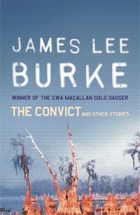 Book Cover for The Convict and Other Stories by James Lee Burke