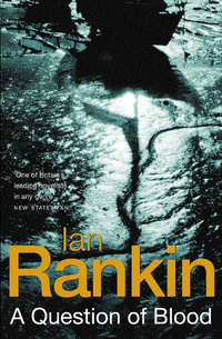 Book Cover for A Question of Blood by Ian Rankin
