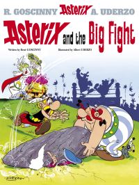 Book Cover for Asterix and the Big Fight by Goscinny, Uderzo